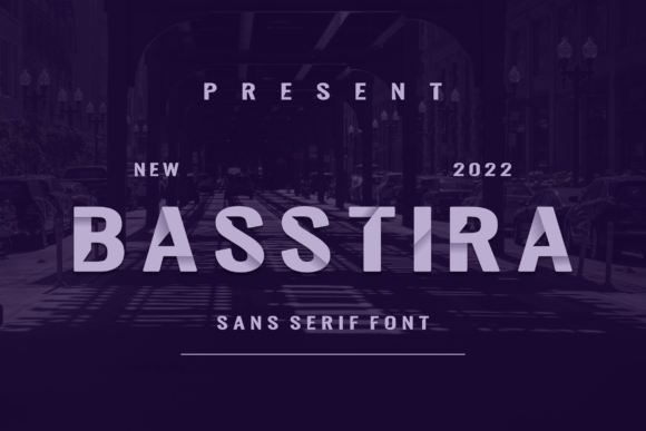Basstira Font: A Modern Display Typeface for Your Brand