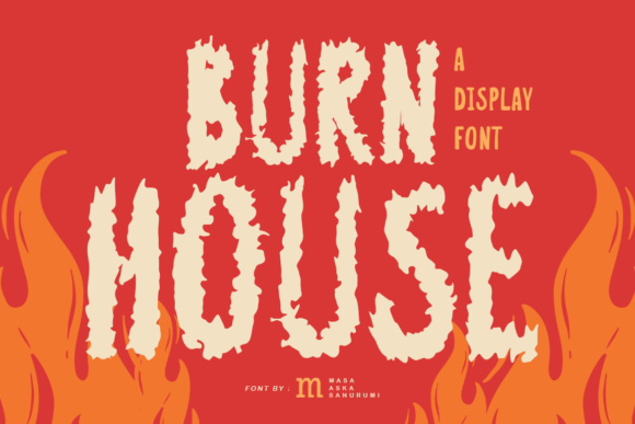 Burn House: A Display Font with Unsettling Charm