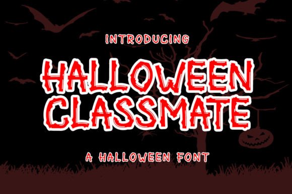 Halloween Classmate: A Bold Display Font for Campaign Designers