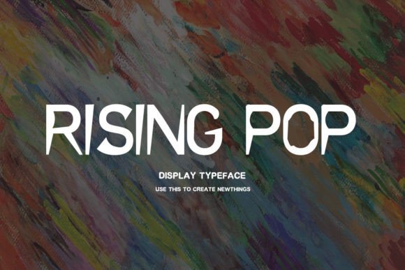Rising Pop: A Playful Display Font for Real Branding Projects